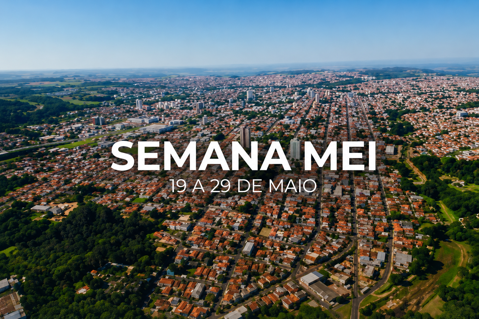 📈 Semana do MEI leva atendimento gratuito e apoio aos empreendedores em Botucatu*