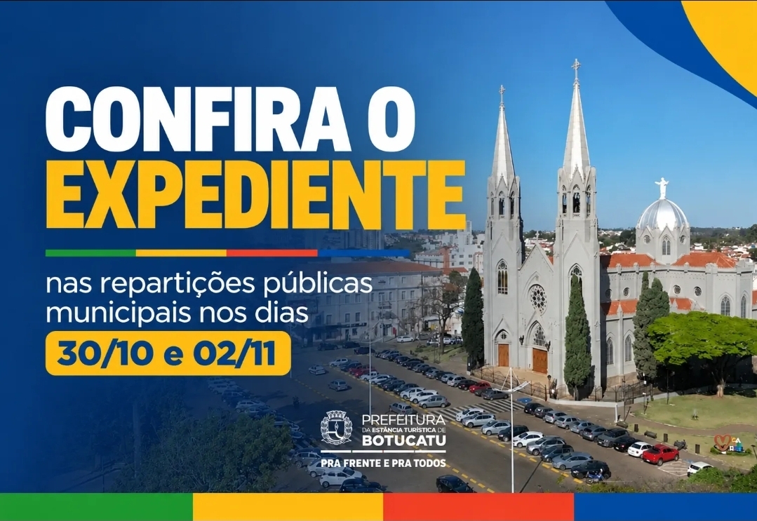 Confira o expediente nas repartições públicas municipais nos dias 30/10 e 02/11