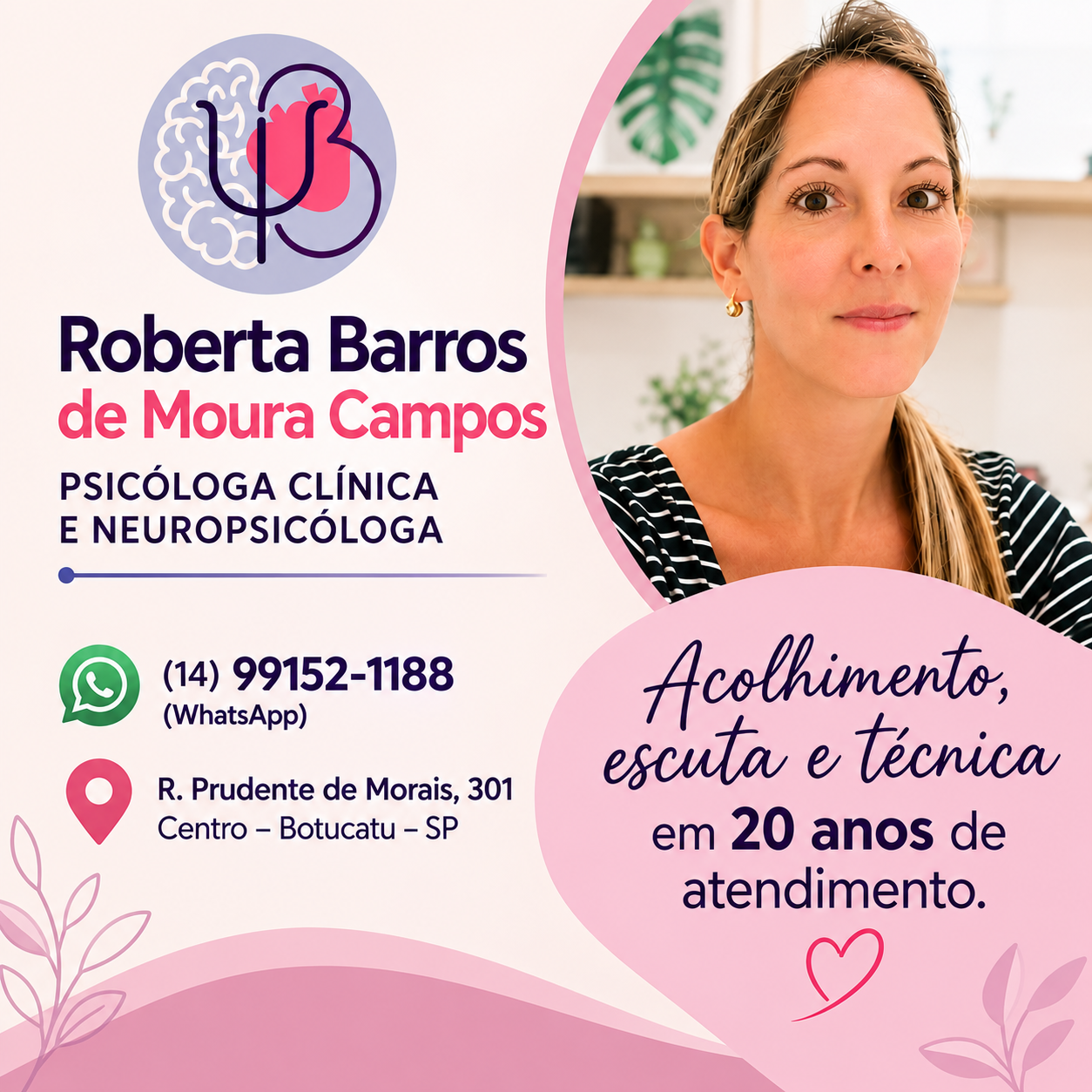 🧠 Roberta de Moura Campos: 20 anos de experiência entre a Psicologia Clínica e a Neuropsicologia