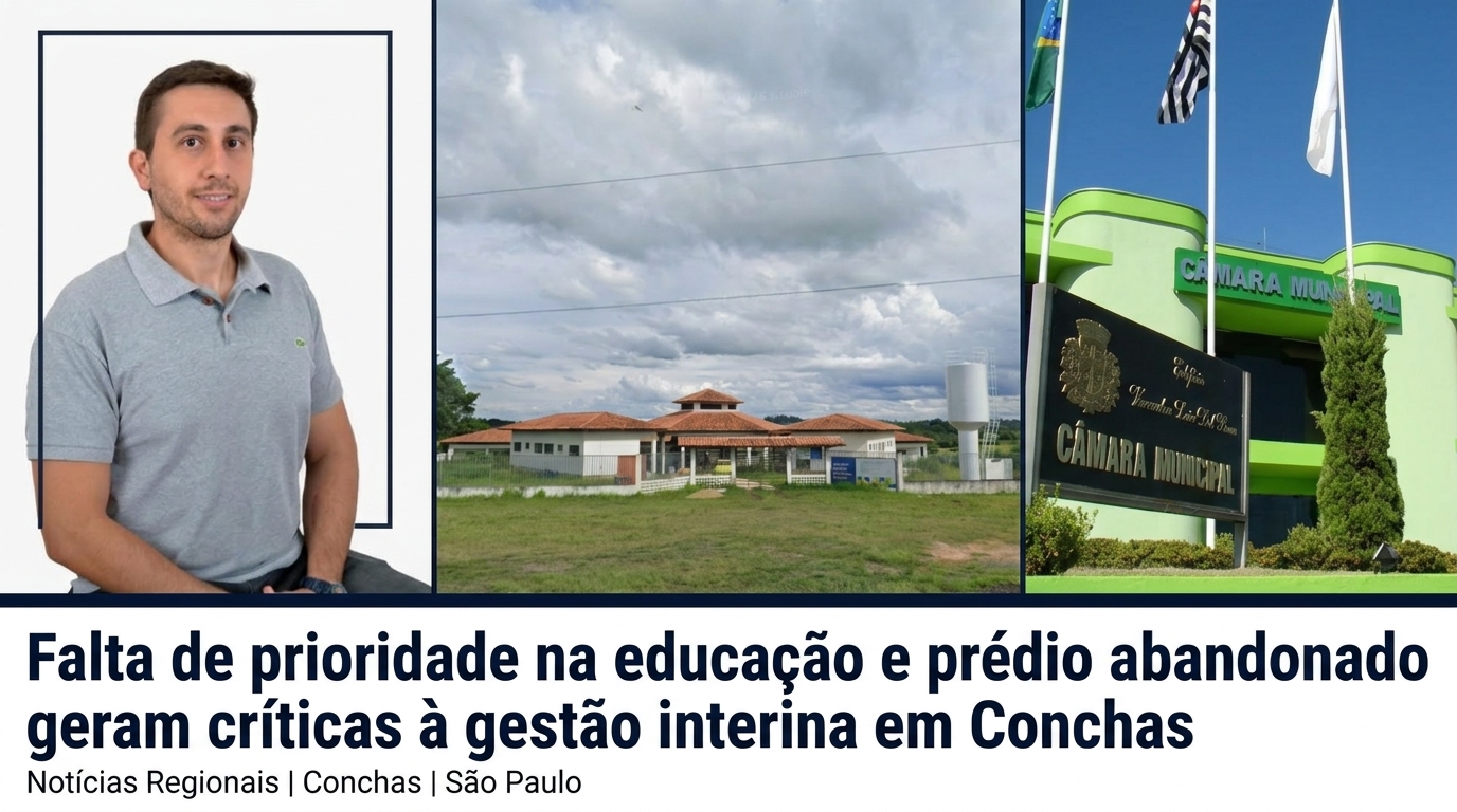 Falta de prioridade na educação e prédio abandonado geram críticas à gestão interina em Conchas